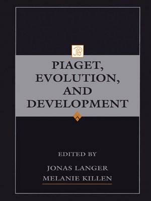 cover image of Piaget, Evolution, and Development